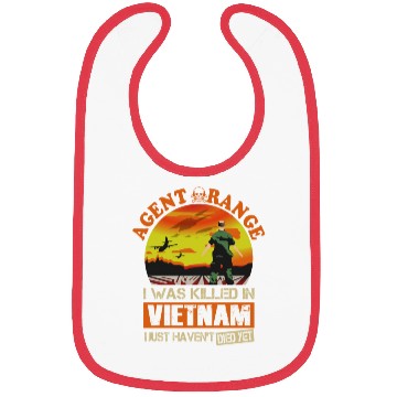 Discover Agent Orange I Was Killed In Vietnam Bibs