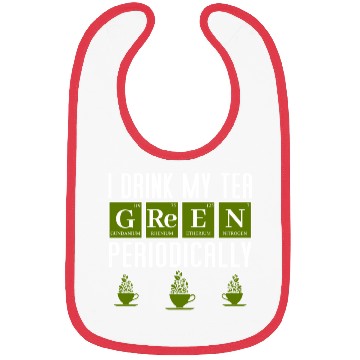 Discover Green Tea Drinker Periodic Table Funny Bibs Gift