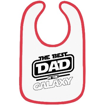Discover THE BEST DAD IN THE GALAXY Bibs