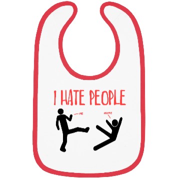 Discover I Hate People Bibs