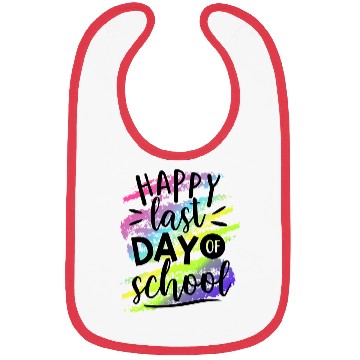 Discover Happy Last Day of School Teacher Bibs