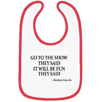 Discover US HISTORY / ABRAHAM LINCOLN: Go To The Show Bibs