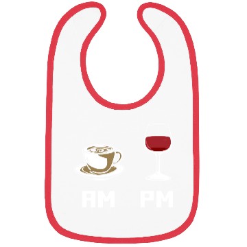 Discover AM PM Coffee Lover Caffeine Wine Lover Bibs