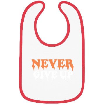 Discover Never give up Bibs