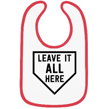 Discover Leave it All Here baseball baseball bat baseball Bibs