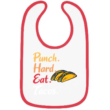 Discover BOXING: Punch Hard Eat Tacos Bibs