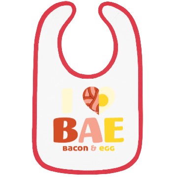 Discover I love Bae Bacon And Egg Food Lover Gift Bibs
