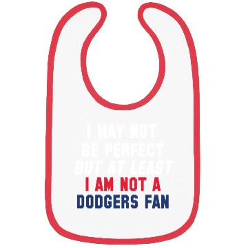 Discover Not A Dodgers Fan Bibs