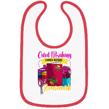 Discover Card Making Comes Before Housework Scrapbook Bibs