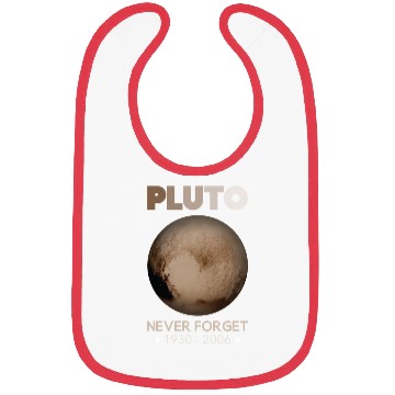 Discover Pluto Never Forget 1930-2006 Bibs