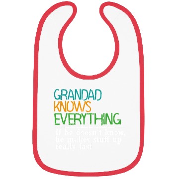 Discover GRANDAD KNOWS EVERYTHING - GIFT FOR GRANDAD - FUNN Bibs
