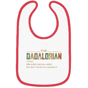 Discover The DADALORIAN, Funny Fathers day gift for dad Bibs