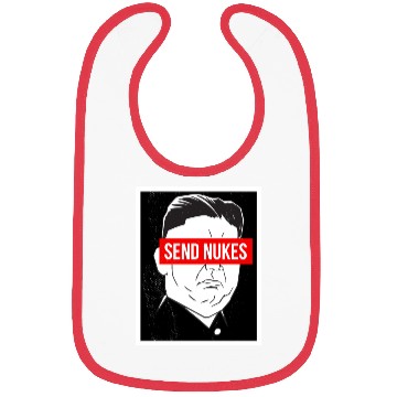 Discover Send Nukes World War 3 Meme Bibs