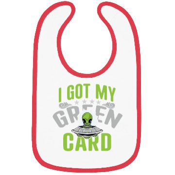 Discover I Got my Green Card alien Bibs science funny