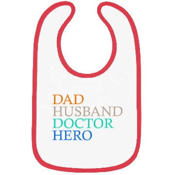 Discover Dad Doctor Husband Hero Bibs