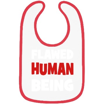 Discover flawed human being Bibs