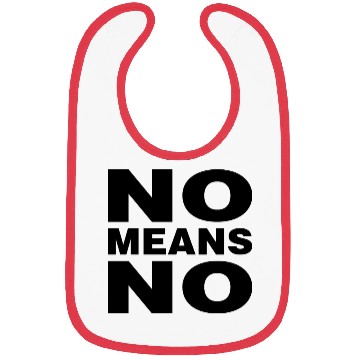 Discover No Means No Bibs