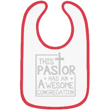 Discover Pastor Gift This Pastor Has an Awesome Bibs