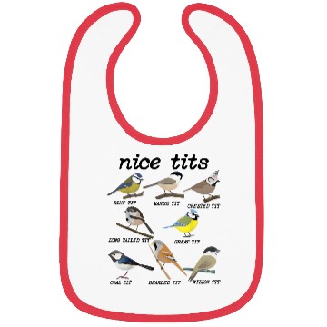 Discover Nice Tits Funny Bird Watching Funny Tit Birds Bibs