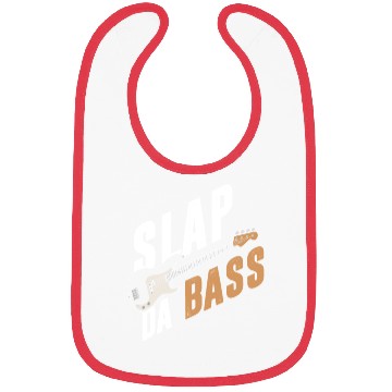 Discover Slap da bass Bibs
