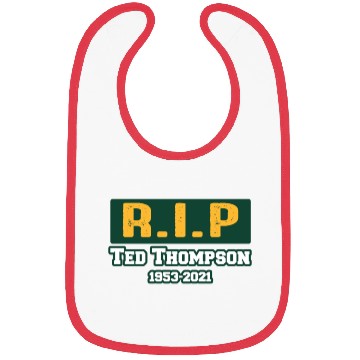 Discover RIP Former Ted Thompson, Rest In Peace Ted Bibs