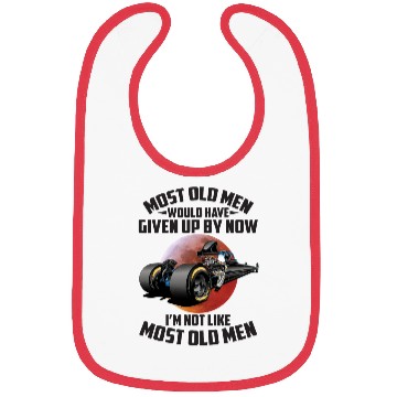 Discover I'm Not Like Most Old Men Funny Drag Racing Bibs