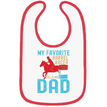 Discover Barrel Racer Dad Bibs