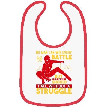 Discover No man can win every battle Bibs
