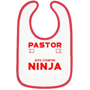 Discover Pastor Devil Stomping Ninja Official Job Title Bibs