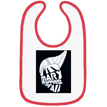 Discover I'm Mary Poppins Y'all Bibs