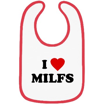 Discover I Love Milfs Bibs