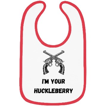 Discover I'm Your Huckleberry Bibs