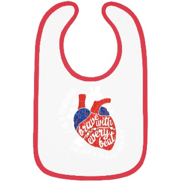 Discover Brave With Every Beat CHD Awareness Happy Gift Bibs