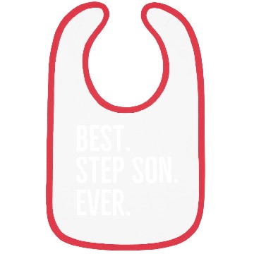 Discover Best Step Son Ever Bibs