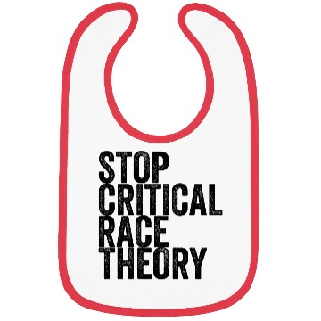 Discover Stop Critical Race Theory Bibs