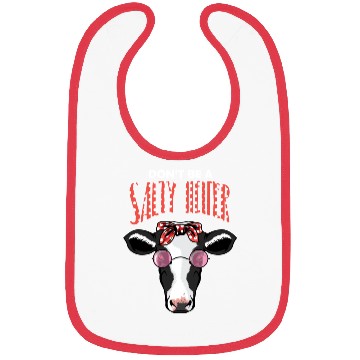 Discover Dont Be A Salty Heifer Vintage Country Sayings Hei Bibs