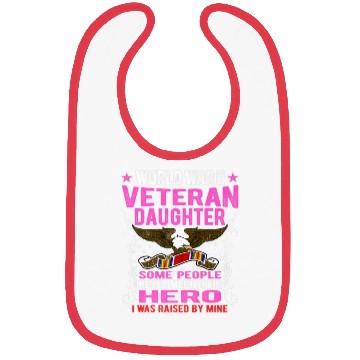 Discover Veteran-Proud World War 2 Veteran Daughter Militar Bibs
