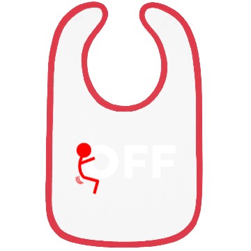 Discover Fuck Off Bibs