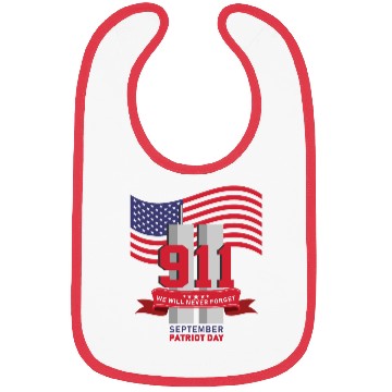 Discover Patriot Day Never Forget 911 Anniversary Bibs