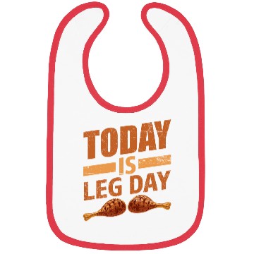 Discover TODAY IS LEG DAY Bibs