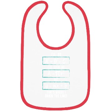 Discover Funny math saying equation math joke Bibs