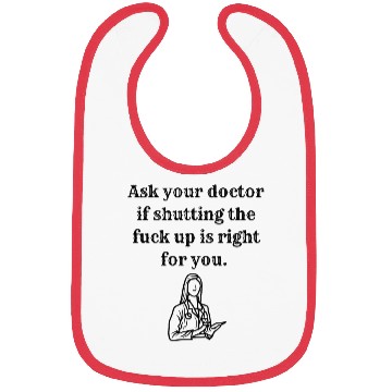 Discover Talk To Much Medical Adult Humor Offensive Gift Bibs