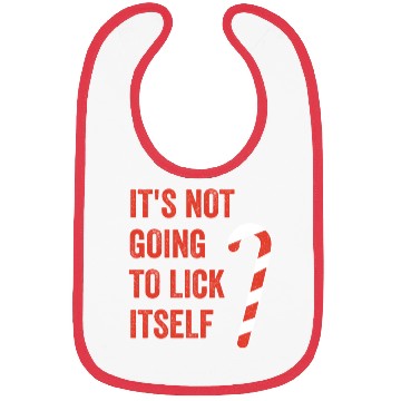Discover funny It's Not Going To Lick Itself Bibs