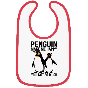 Discover Penguin Make Me Happy You Not So Much Bibs