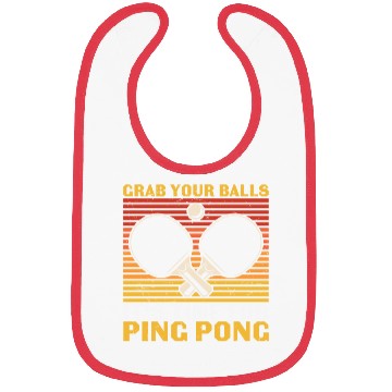 Discover Ping Pong Lovers - Table Tennis - Ping Pong Saying Bibs
