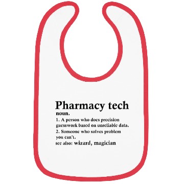 Discover Pharmacy Tech Definition Funny Occupation Bibs