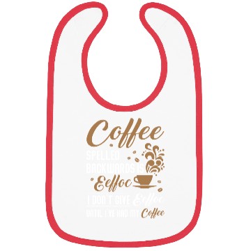Discover Coffee Spelled Backwards Is Eeffoc Bibs