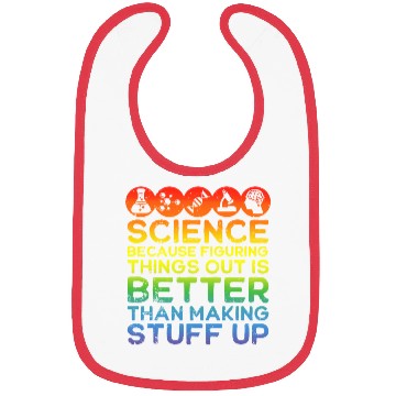 Discover Science Science Bibs Science Is Real Science