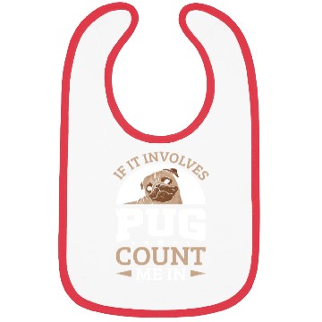 Discover Pug Dog Owner If It Involves Pug Bibs