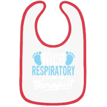 Discover Blessed NICU Respiratory Therapist - Awesome RT Bibs